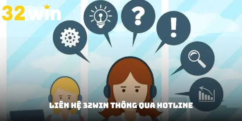 Gọi thông qua hotline là cách tiện lợi