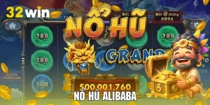 Nổ Hũ Alibaba Hành Trình Săn Kho Báu Đổi Thưởng Rủng Rỉnh