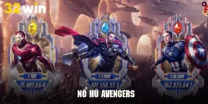 Nổ Hũ Avengers - Tận Hưởng Slot Game Đầy Sống Động Tại 32WIN